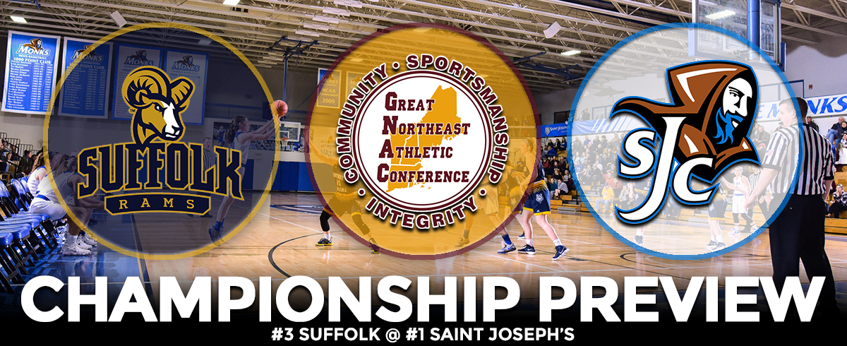 GNAC CHAMPIONSHIP PREVIEW: #3 Suffolk @ #1 Saint Joseph's
