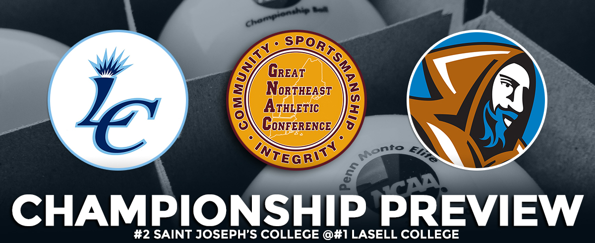 GNAC TOURNAMENT CHAMPIONSHIP PREVIEW: #2 Saint Joseph's @ #1Lasell College