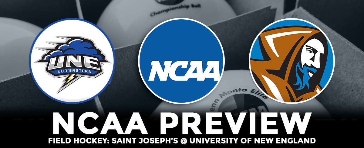 NCAA Tournament First Round Preview: Saint Joseph's @ #19 University of New England