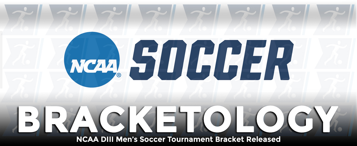 NCAA DIII Men's Soccer Tournament Bracket Announced