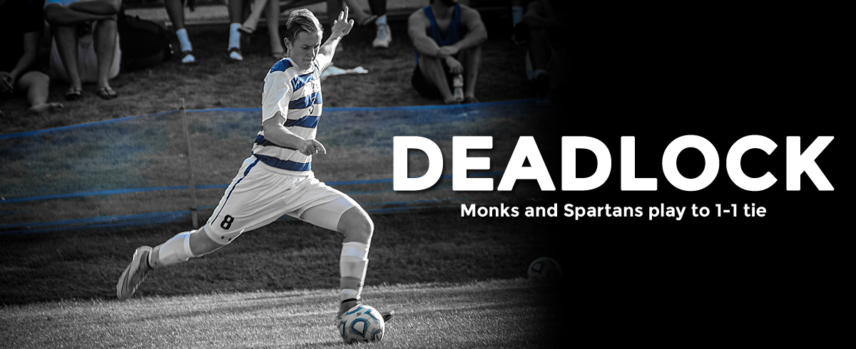 Monks and Spartans Play to 1-1 Tie