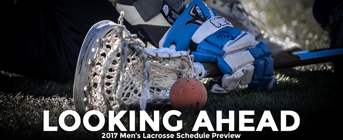 2017 Men's Lacrosse Schedule Preview