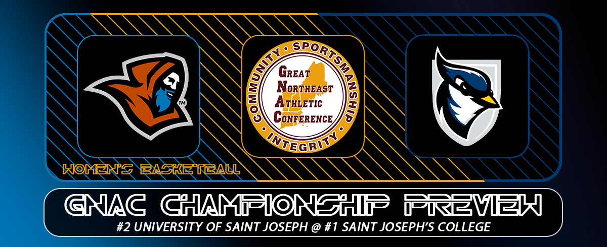 GNAC CHAMPIONSHIP PREVIEW: #2 University of Saint Joseph vs. #1 Saint Joseph's College
