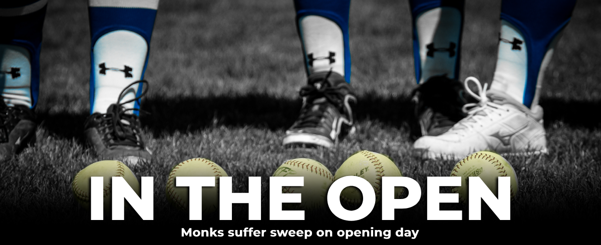 Monks Suffer Sweep on Opening Day