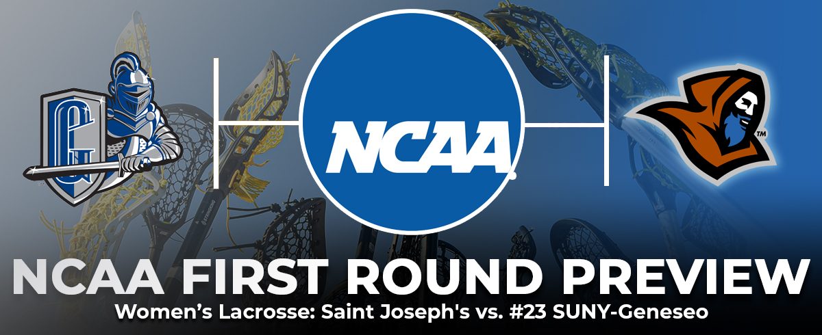 NCAA TOURNAMENT PREVIEW: Saint Joseph's vs. #23 SUNY-Geneseo