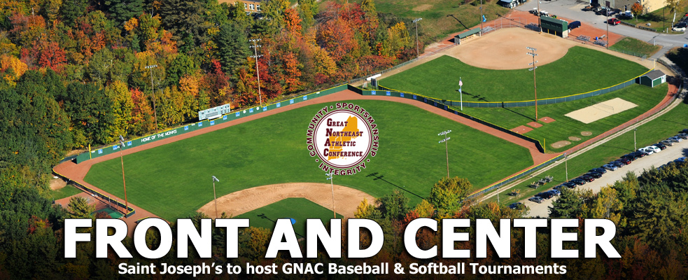 Saint Joseph's College set to Host GNAC Baseball & Softball Tournaments
