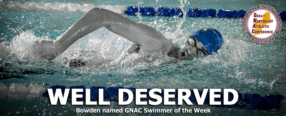 Bowden Named GNAC Swimmer of the Week