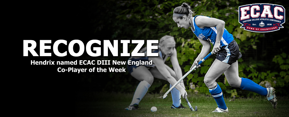 Hendrix Named ECAC DIII New England Co-Player of the Week