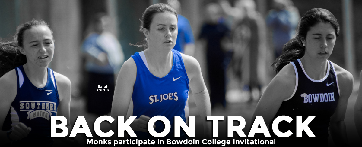 Saint Joseph's Track & Field Competes at Bowdoin College