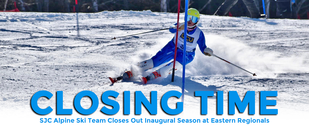 SJC Alpine Ski Team Closes Out First Season at Eastern Regionals