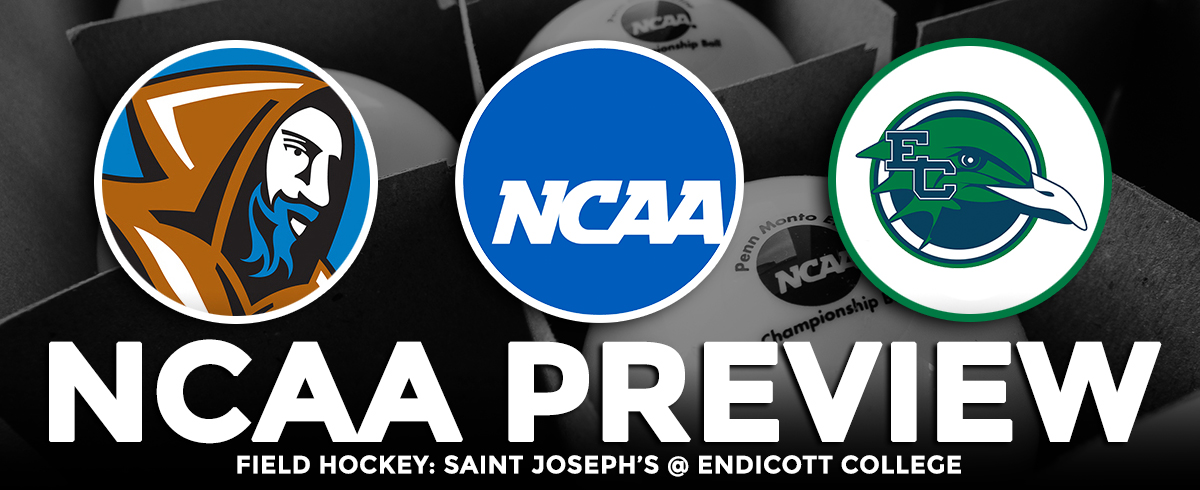 NCAA Tournament Preview: Saint Joseph's @ Endicott College