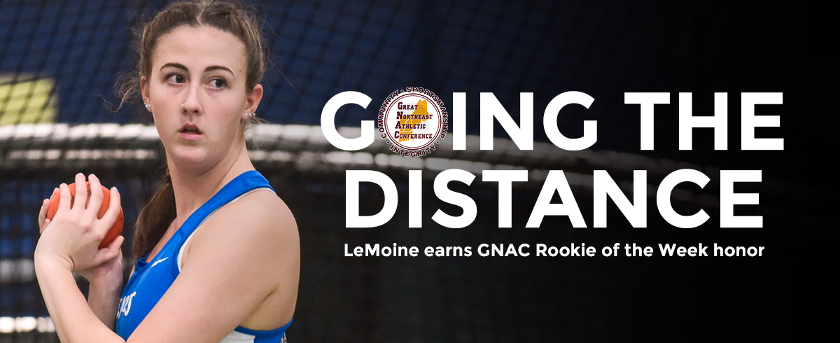 4/2/19 – LeMoine Selected as GNAC Rookie of the Week