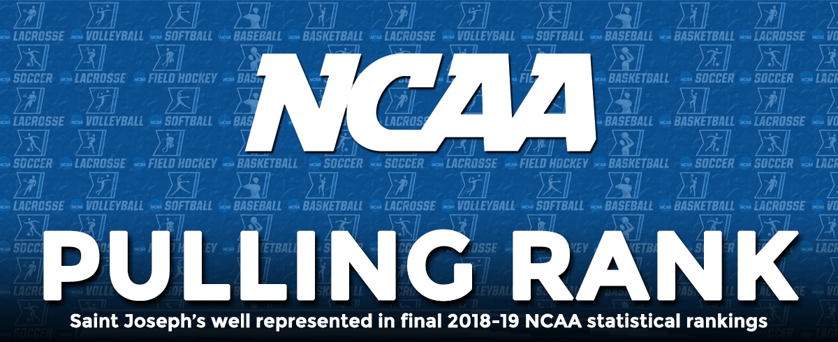 Saint Joseph's Teams & Athletes Abound in Final 2018-19 NCAA Statistical Rankings