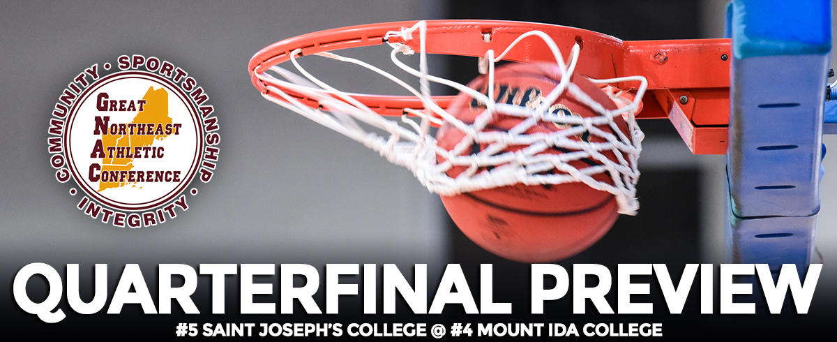 GNAC TOURNAMENT QUARTERFINAL PREVIEW: #5 Saint Joseph's @ #4 Mount Ida