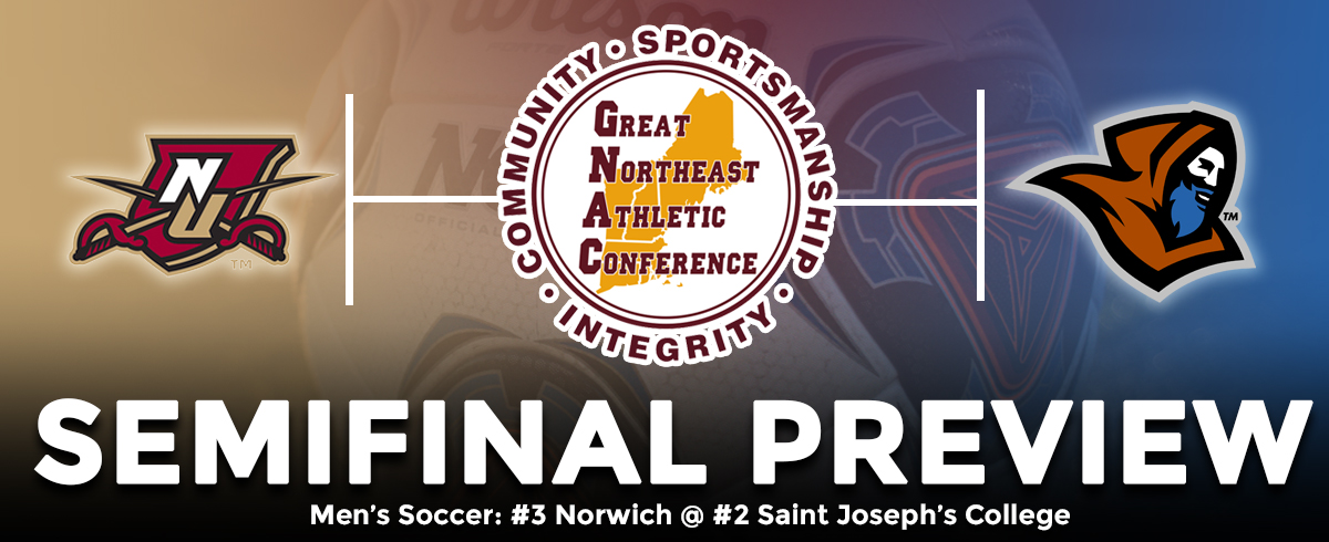 GNAC Semifinal Preview: #3 Norwich @ Saint Joseph's