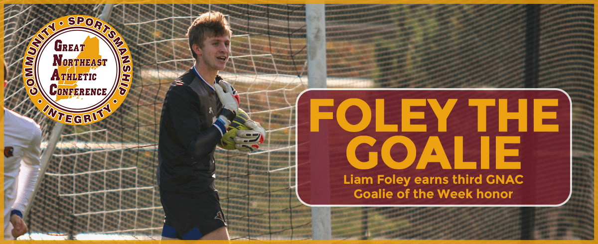Liam Foley earns third GNAC Goalie of the Week honor