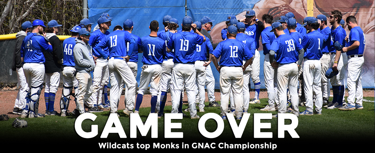Monks Fall to Wildcats in GNAC Championship