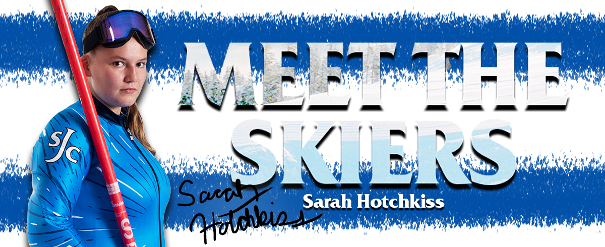 Meet Alpine Skier Sarah Hotchkiss '22