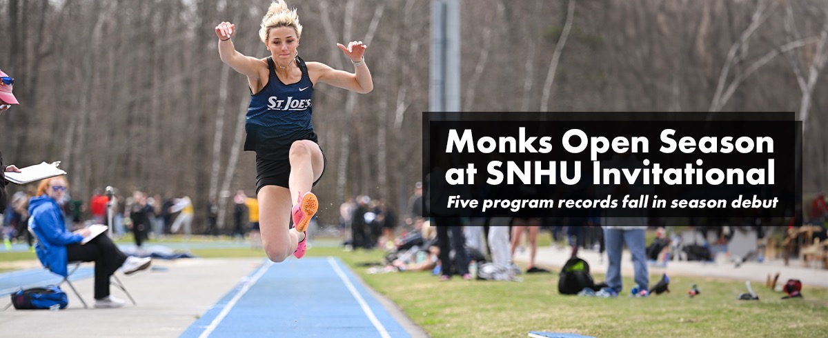 Saint Joseph's Track & Field Teams Open Outdoor Season at SNHU Spring Invite