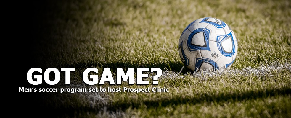 Men's Soccer Program to host Prospect Clinic