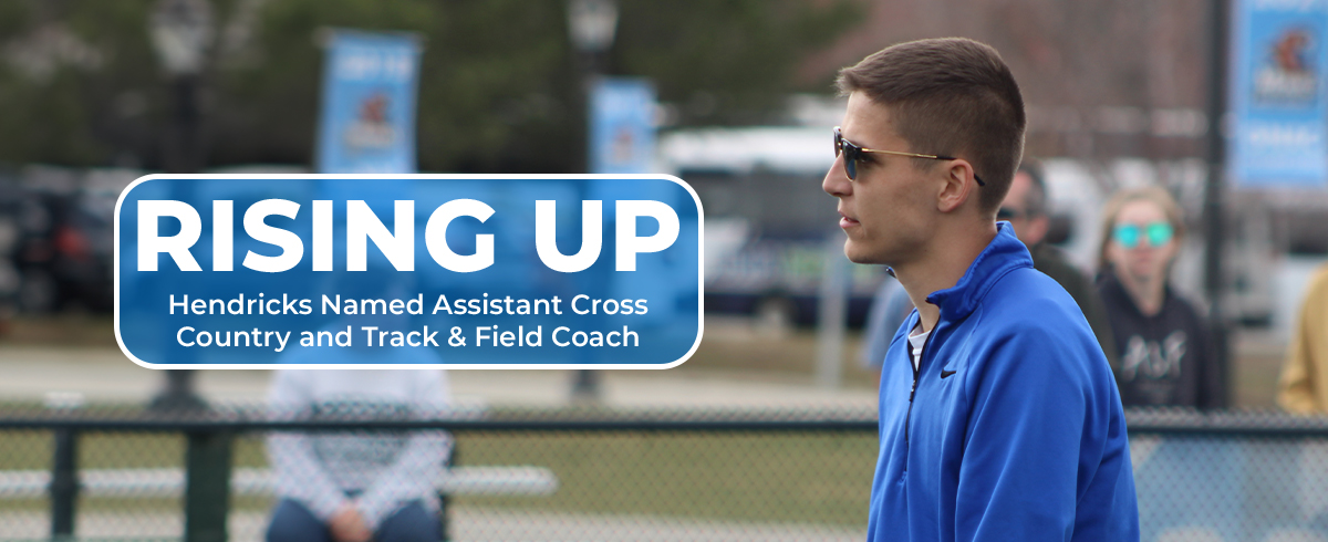 Hendricks Named Assistant Cross Country and Track & Field Coach