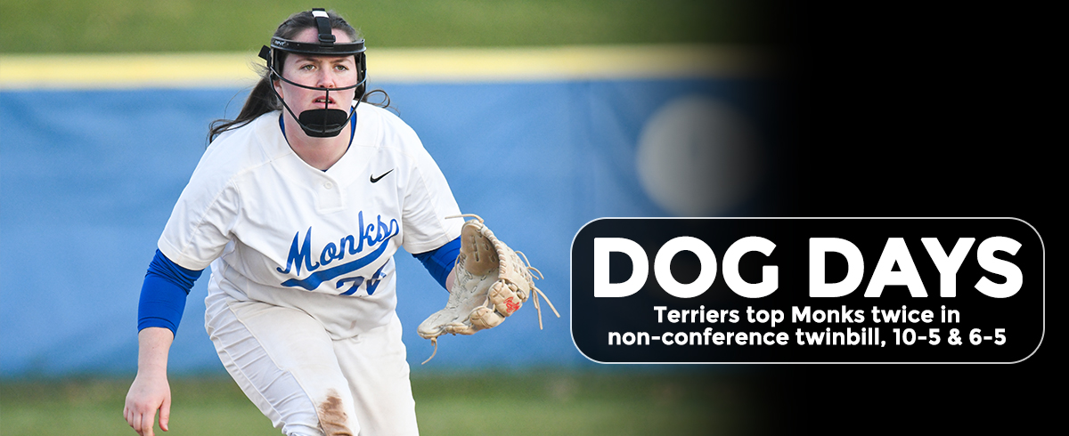 Terriers Top Monks Twice in Non-Conference Twinbill, 10-5 & 6-5