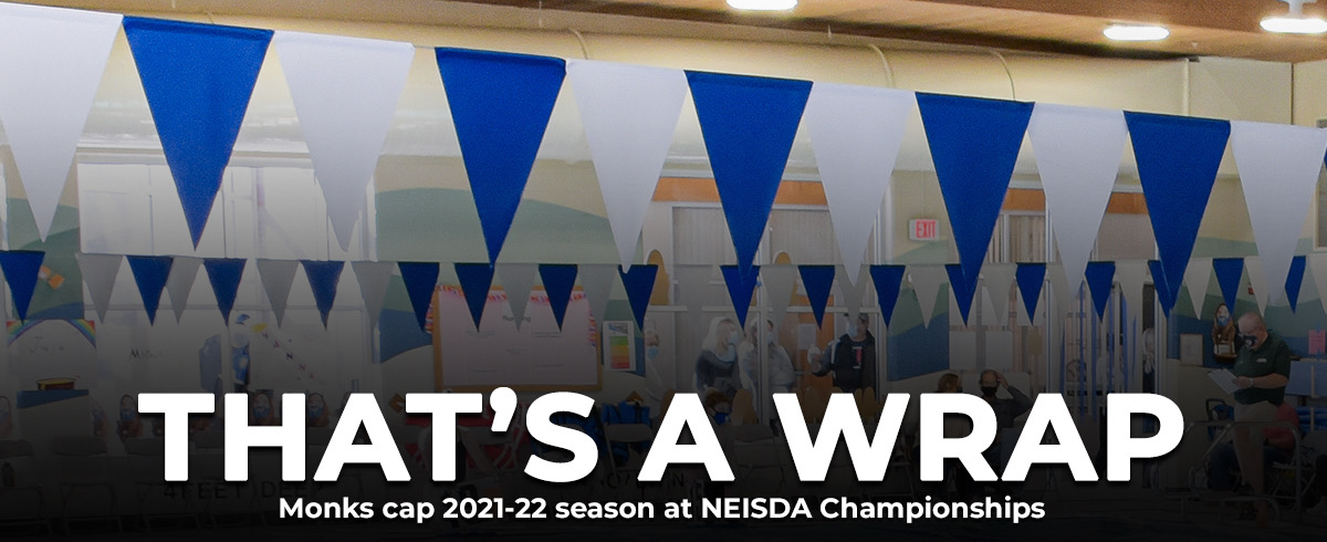 Monks Cap 2021-22 Season at NEISDA Championships